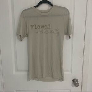 Anchor Collective Flawed & Still Worthy Print Short Sleeve T-Shirt Womens Small